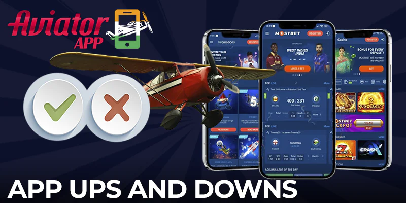 Pros and cons of the Mostbet mobile app for playing Aviator