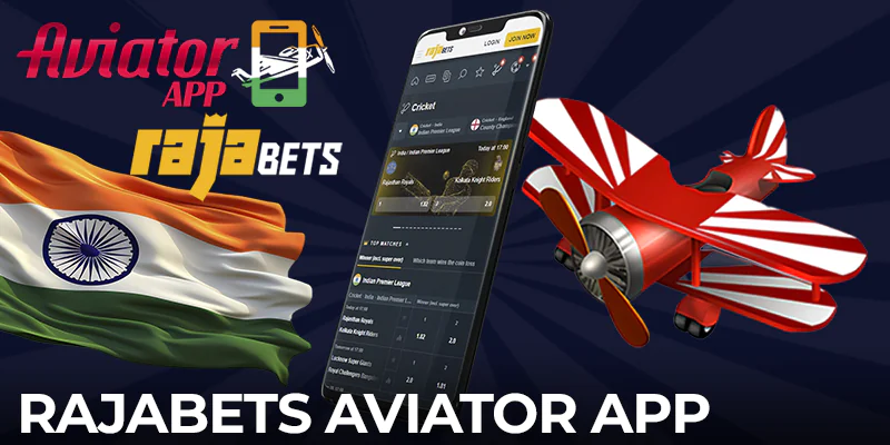 Play Aviator in India with the Rajabets app